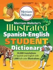 Merriam-Webster Illustrated Spanish-English Student Dictionary цена и информация | Пособия по изучению иностранных языков | pigu.lt