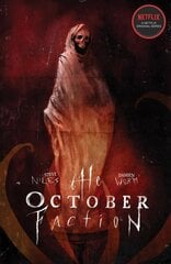 October Faction, Vol. 3 kaina ir informacija | Fantastinės, mistinės knygos | pigu.lt