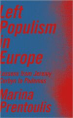 Left Populism in Europe: Lessons from Jeremy Corbyn to Podemos kaina ir informacija | Socialinių mokslų knygos | pigu.lt