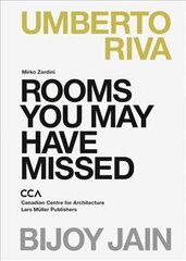 Rooms You May Have Missed: Bijoy Jain, Umberto Riva kaina ir informacija | Knygos apie architektūrą | pigu.lt