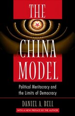 China Model: Political Meritocracy and the Limits of Democracy Revised edition цена и информация | Книги по социальным наукам | pigu.lt