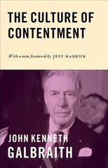 Culture of Contentment kaina ir informacija | Ekonomikos knygos | pigu.lt