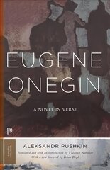 Eugene Onegin: A Novel in Verse: Text (Vol. 1) kaina ir informacija | Istorinės knygos | pigu.lt