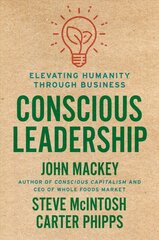 Conscious Leadership kaina ir informacija | Ekonomikos knygos | pigu.lt