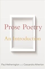 Prose Poetry: An Introduction kaina ir informacija | Istorinės knygos | pigu.lt