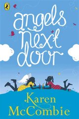 Angels Next Door: (Angels Next Door Book 1) цена и информация | Книги для подростков и молодежи | pigu.lt