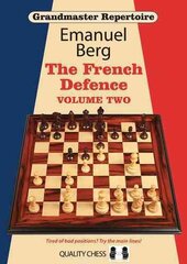 Grandmaster Repertoire 15 - The French Defence Volume Two kaina ir informacija | Knygos apie sveiką gyvenseną ir mitybą | pigu.lt