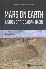 Mars On Earth: A Study Of The Qaidam Basin цена и информация | Книги по социальным наукам | pigu.lt