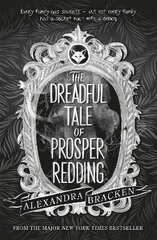 Prosper Redding: The Dreadful Tale of Prosper Redding: Book 1 kaina ir informacija | Knygos paaugliams ir jaunimui | pigu.lt