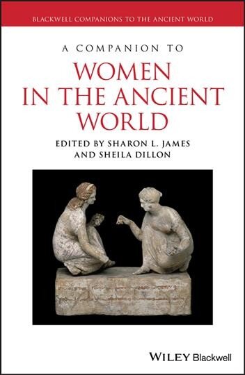 Companion to Women in the Ancient World kaina ir informacija | Istorinės knygos | pigu.lt