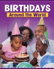 Birthdays Around the World kaina ir informacija | Knygos paaugliams ir jaunimui | pigu.lt