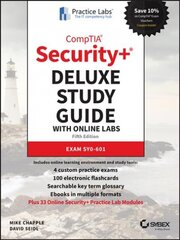 CompTIA Securityplus Deluxe Study Guide with Online Labs: Exam SY0-601 5th edition kaina ir informacija | Socialinių mokslų knygos | pigu.lt