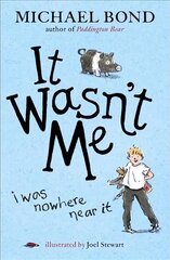 It Wasn't Me! цена и информация | Книги для подростков  | pigu.lt