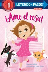 ¡Amo el rosa! (I Love Pink Spanish Edition) цена и информация | Книги для подростков и молодежи | pigu.lt