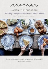 Maman: The Cookbook: All-Day Recipes to Warm Your Heart цена и информация | Книги рецептов | pigu.lt