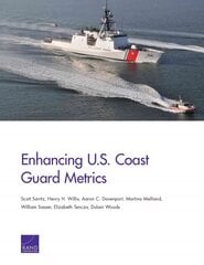 Enhancing U.S. Coast Guard Metrics kaina ir informacija | Ekonomikos knygos | pigu.lt