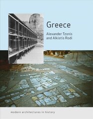 Greece: Modern Architectures in History цена и информация | Книги по архитектуре | pigu.lt