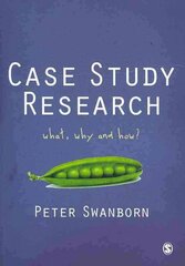 Case Study Research: What, Why and How? kaina ir informacija | Socialinių mokslų knygos | pigu.lt