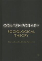 Contemporary Sociological Theory kaina ir informacija | Socialinių mokslų knygos | pigu.lt