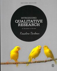 Introducing Qualitative Research: A Students Guide 2nd Revised edition kaina ir informacija | Enciklopedijos ir žinynai | pigu.lt