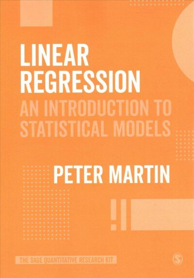 Linear Regression: An Introduction to Statistical Models цена и информация | Enciklopedijos ir žinynai | pigu.lt