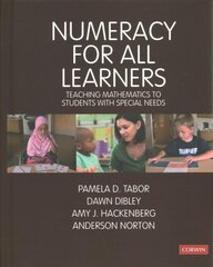 Numeracy for All Learners: Teaching Mathematics to Students with Special Needs kaina ir informacija | Socialinių mokslų knygos | pigu.lt