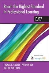 Reach the Highest Standard in Professional Learning: Data цена и информация | Книги по социальным наукам | pigu.lt