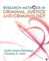 Research Methods in Criminal Justice and Criminology kaina ir informacija | Socialinių mokslų knygos | pigu.lt
