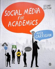 Social Media for Academics 2nd Revised edition kaina ir informacija | Socialinių mokslų knygos | pigu.lt