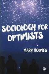 Sociology for Optimists kaina ir informacija | Socialinių mokslų knygos | pigu.lt