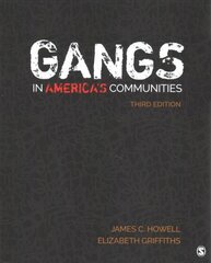 Gangs in Americas Communities 3rd Revised edition kaina ir informacija | Socialinių mokslų knygos | pigu.lt