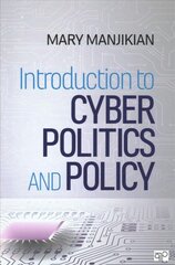 Introduction to Cyber Politics and Policy kaina ir informacija | Socialinių mokslų knygos | pigu.lt