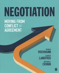 Negotiation: Moving From Conflict to Agreement цена и информация | Книги по экономике | pigu.lt