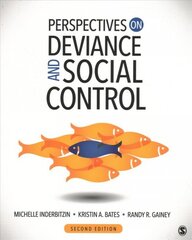 Perspectives on Deviance and Social Control 2nd Revised edition kaina ir informacija | Socialinių mokslų knygos | pigu.lt