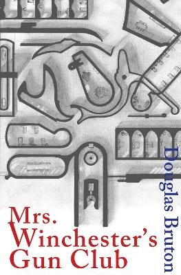 Mrs Winchester's Gun Club цена и информация | Fantastinės, mistinės knygos | pigu.lt