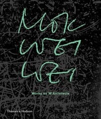 Mok Wei Wei: Works by W Architects цена и информация | Книги по архитектуре | pigu.lt