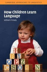 How Children Learn Language kaina ir informacija | Užsienio kalbos mokomoji medžiaga | pigu.lt
