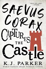 Saevus Corax Captures the Castle: Corax Book Two kaina ir informacija | Fantastinės, mistinės knygos | pigu.lt
