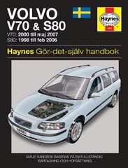 Volvo V70 and S80 (1998 - 2007) Haynes Repair Manual (svenske utgava) цена и информация | Путеводители, путешествия | pigu.lt