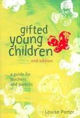 Gifted Young Children: A Guide For Teachers and Parents 2nd edition цена и информация | Книги по социальным наукам | pigu.lt