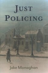 Just Policing цена и информация | Исторические книги | pigu.lt