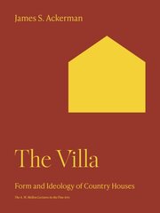 Villa: Form and Ideology of Country Houses цена и информация | Книги по архитектуре | pigu.lt