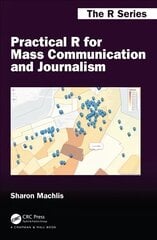 Practical R for Mass Communication and Journalism kaina ir informacija | Ekonomikos knygos | pigu.lt