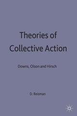 Theories of Collective Action: Downs, Olson and Hirsch kaina ir informacija | Socialinių mokslų knygos | pigu.lt