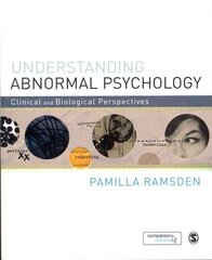 Understanding Abnormal Psychology: Clinical and Biological Perspectives цена и информация | Книги по социальным наукам | pigu.lt