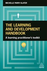 Learning and Development Handbook: A Learning Practitioner's Toolkit kaina ir informacija | Ekonomikos knygos | pigu.lt