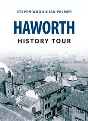 Haworth History Tour UK ed. цена и информация | Книги о питании и здоровом образе жизни | pigu.lt