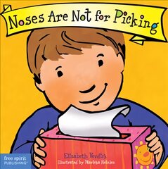 Noses Are Not for Picking (Best Behavior) kaina ir informacija | Knygos mažiesiems | pigu.lt