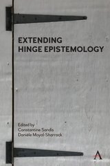 Extending Hinge Epistemology kaina ir informacija | Istorinės knygos | pigu.lt