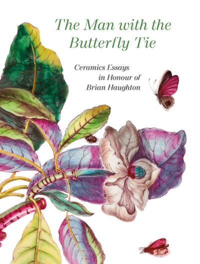 Man with the Butterfly Tie: Ceramics Essays in Honour of Brian Haughton kaina ir informacija | Knygos apie meną | pigu.lt